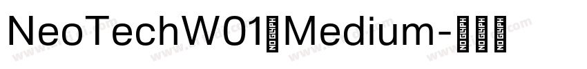 NeoTechW01 Medium字体转换